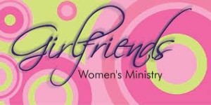 women's ministry girlfriends