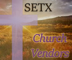 church vendors Southeast Texas, Christian business Beaumont TX, Christian business Port Arthur, SETX Church Vendors, Church Directory Beaumont TX